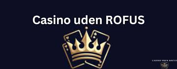 Casinoer Uden MitID En Guide til Sikker Spiloplevelse 1712412377